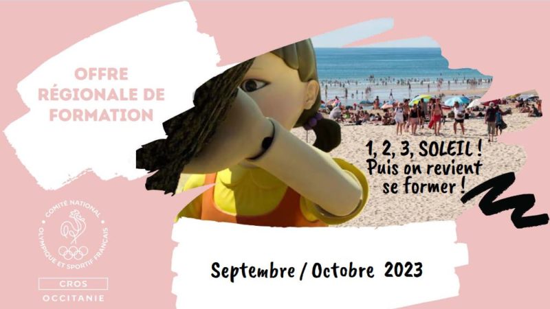 OFFRE RÉGIONALE DE FORMATION – Septembre et Octobre 2023 – CROS OCCITANIE